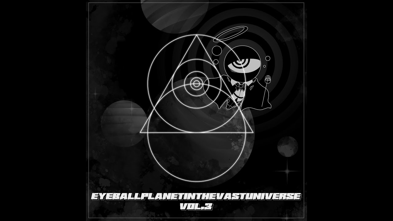 music in 2024: waxterk – EYEBALLPLANETINTHEVASTUNIVERSE Vol.3
